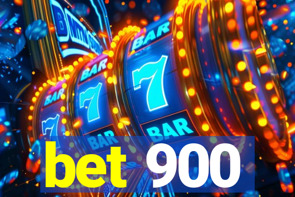 bet 900