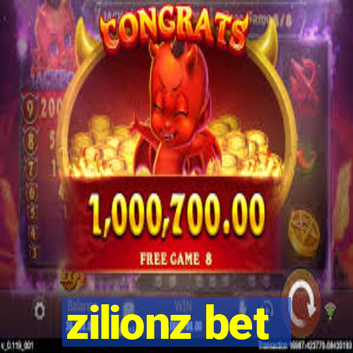 zilionz bet