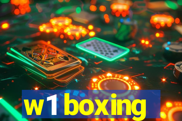 w1 boxing