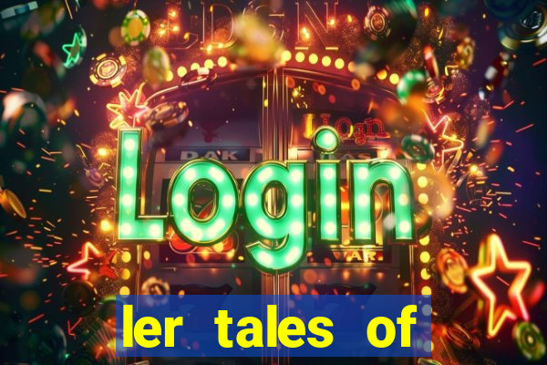 ler tales of demons and gods