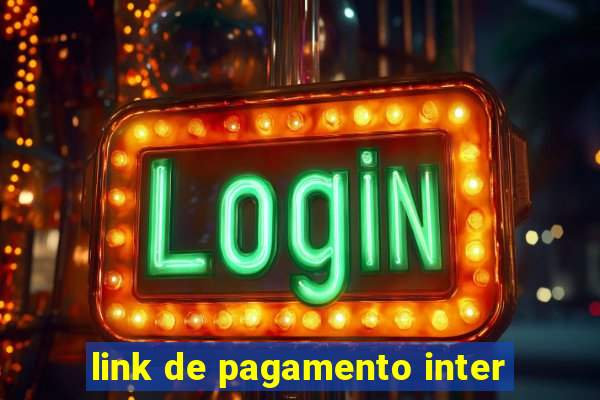 link de pagamento inter