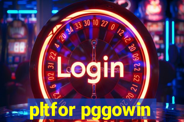 pltfor pggowin