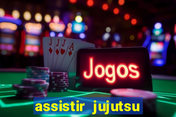 assistir jujutsu kaisen temporada 2 dublado