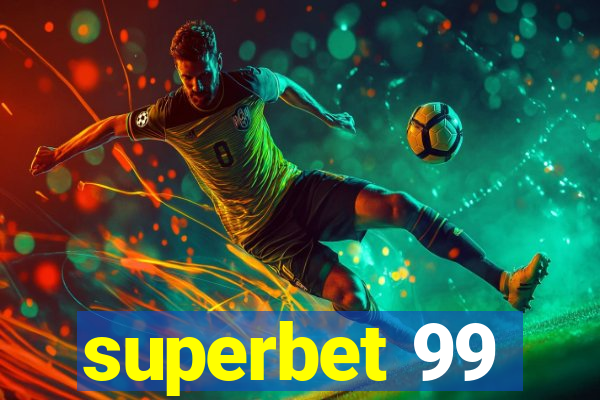 superbet 99