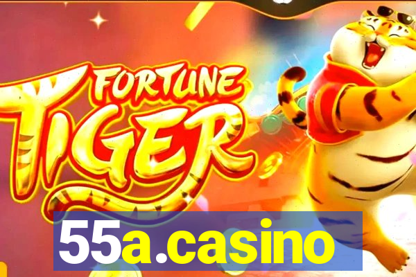55a.casino