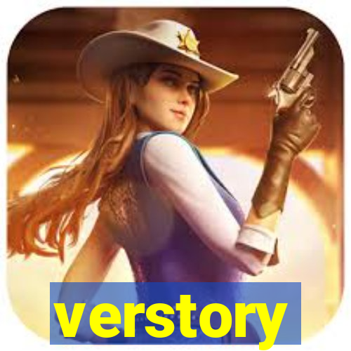 verstory