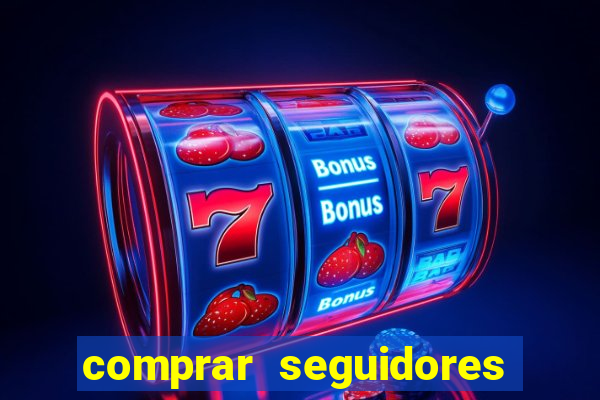 comprar seguidores en instagram baratos