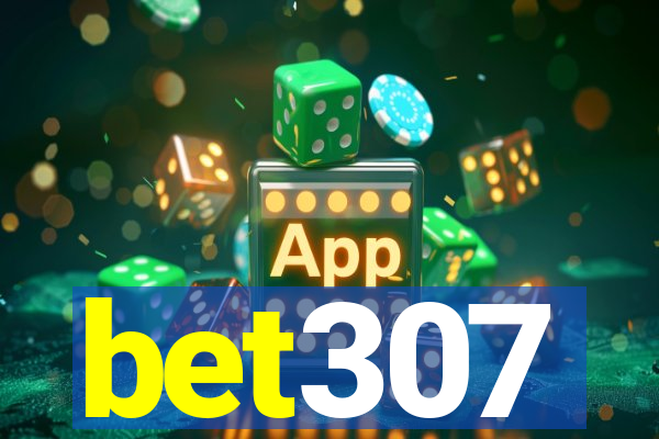 bet307