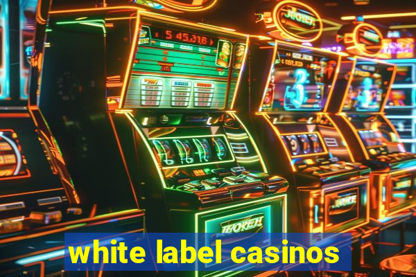 white label casinos
