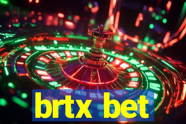 brtx bet