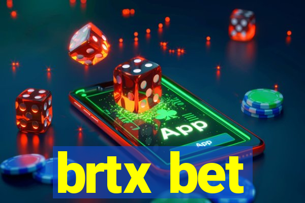 brtx bet