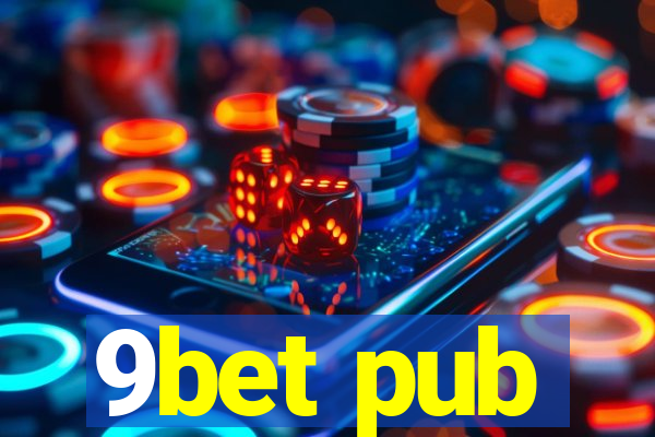 9bet pub