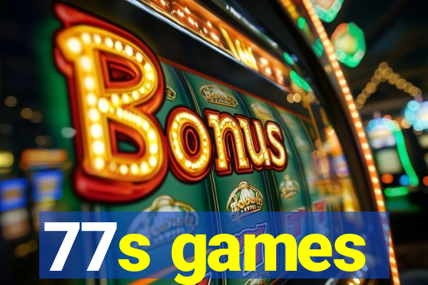 77s games