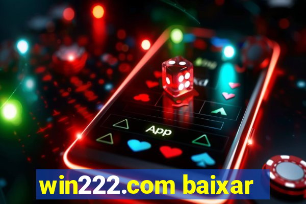 win222.com baixar