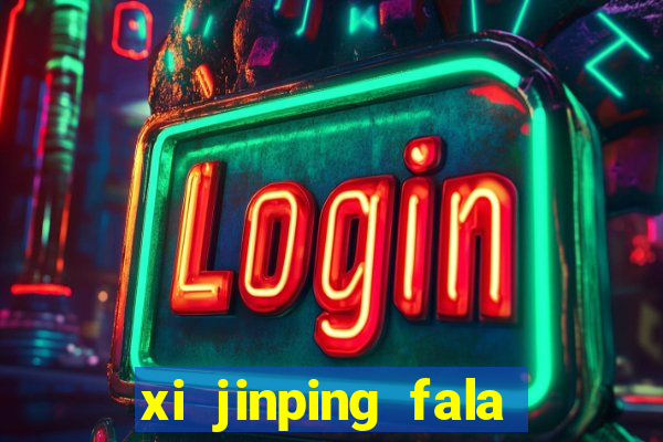 xi jinping fala quantos idiomas