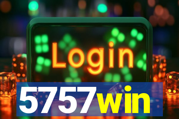 5757win
