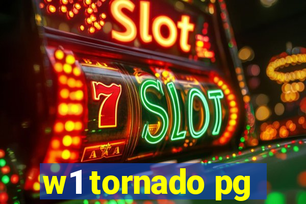 w1 tornado pg