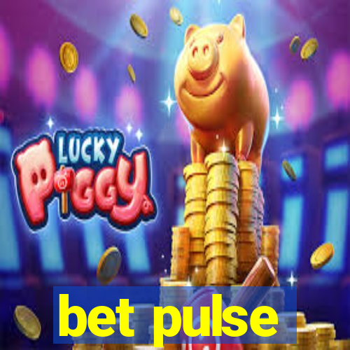 bet pulse