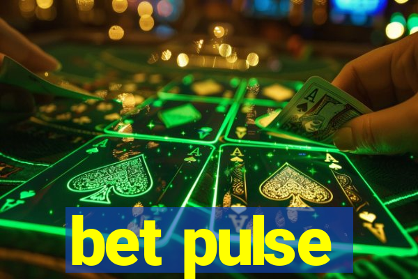 bet pulse