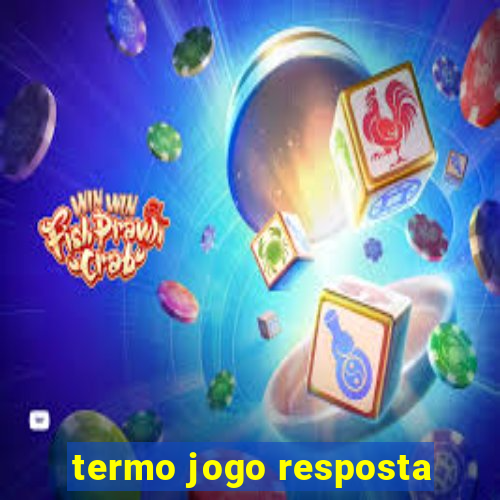 termo jogo resposta