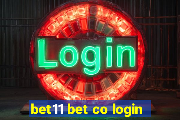 bet11 bet co login