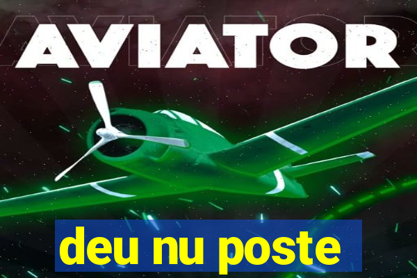 deu nu poste