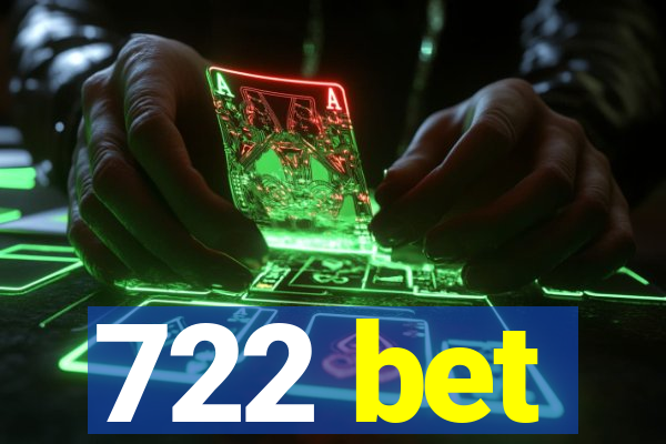 722 bet