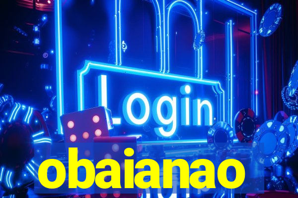 obaianao