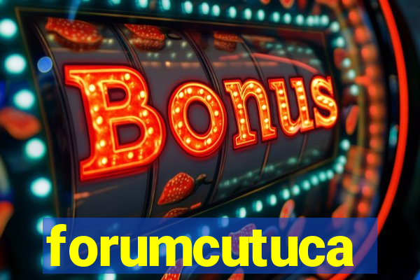 forumcutuca