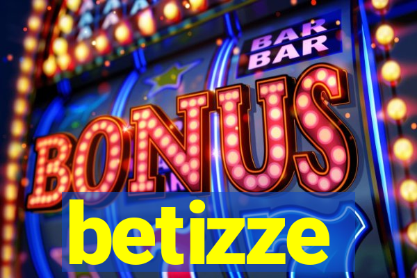 betizze