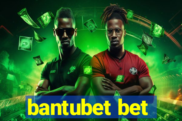 bantubet bet