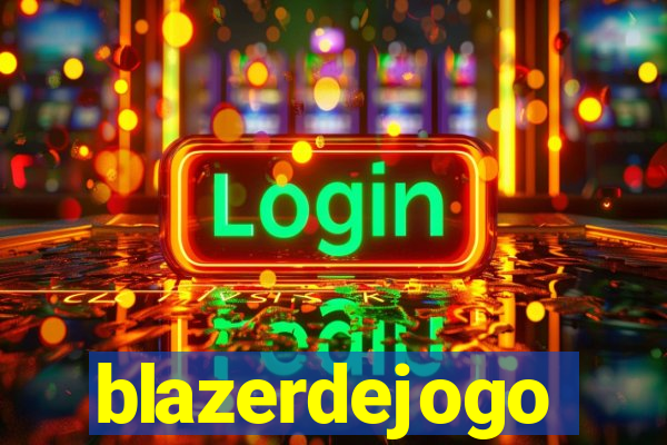 blazerdejogo