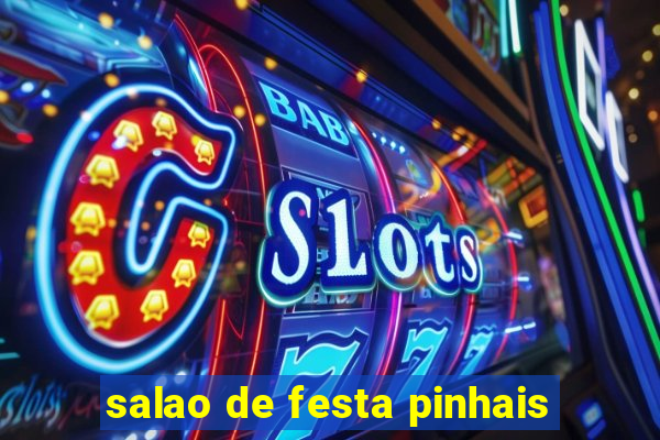 salao de festa pinhais