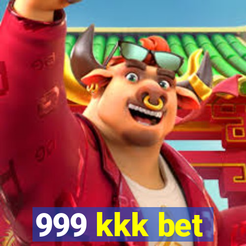 999 kkk bet
