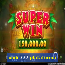 club 777 plataforma