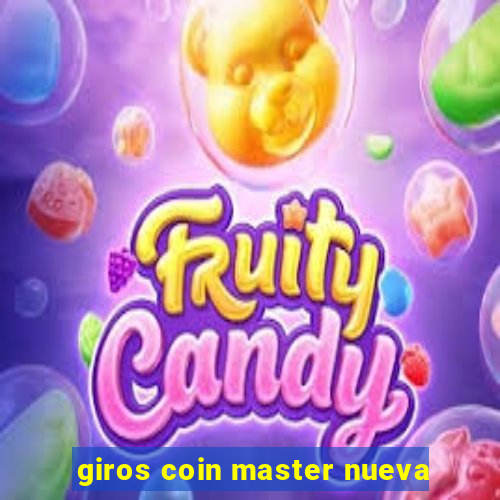 giros coin master nueva