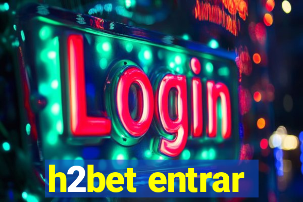 h2bet entrar