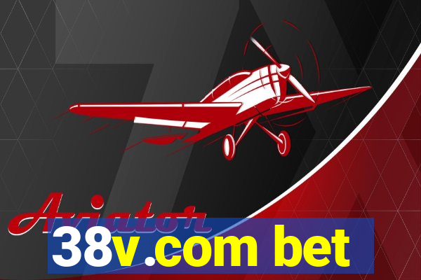 38v.com bet