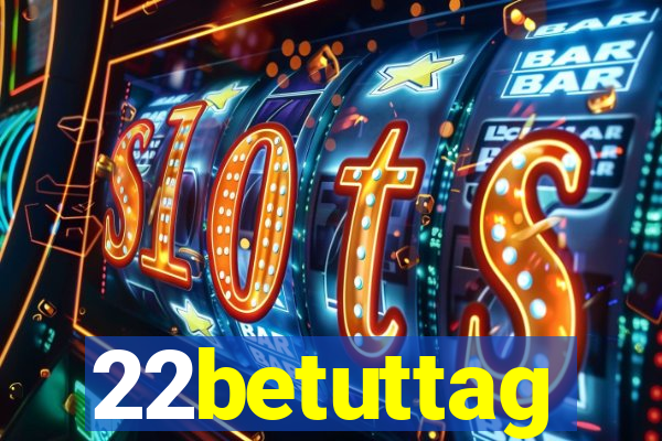 22betuttag