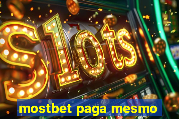mostbet paga mesmo