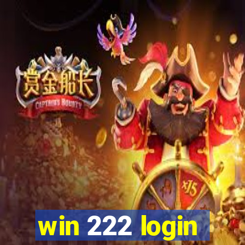win 222 login