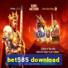 bet585 download