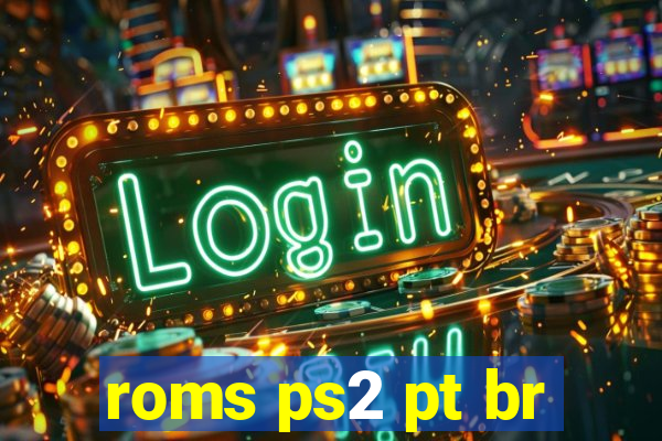 roms ps2 pt br