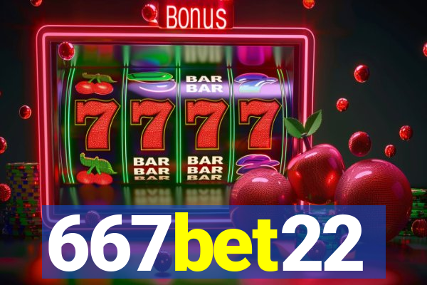 667bet22