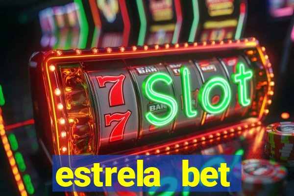 estrela bet convidar amigo