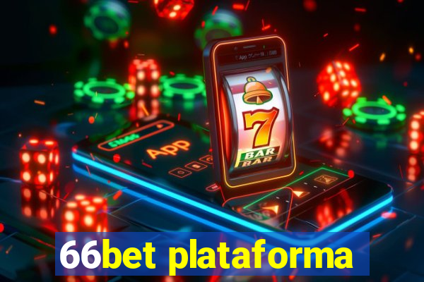 66bet plataforma