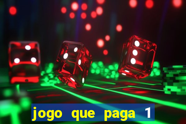 jogo que paga 1 real no pix