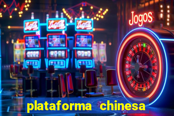 plataforma chinesa de jogos online