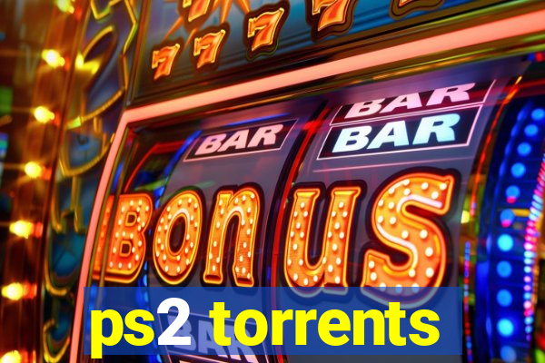ps2 torrents