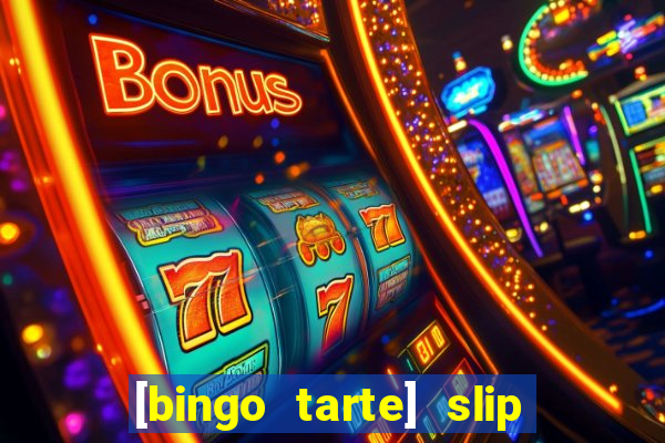 [bingo tarte] slip & stop 1988 part 1